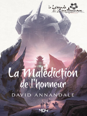 cover image of La Légende des Cinq Anneaux--La Malédiction de l'honneur--Roman fantasy--Officiel--Dès 14 ans et adulte